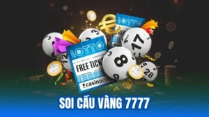 Soi Cầu Vàng 7777 - Dự Đoán Cầu Lô Đề Miễn Phí